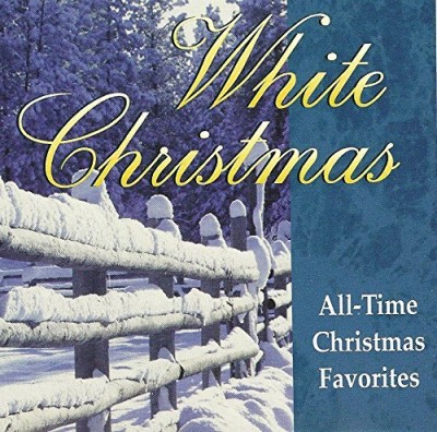 White Christmas/All-Time Christmas Favorites