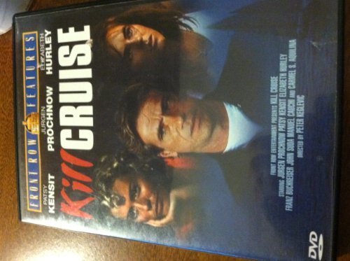 Kill Cruise/Hurley/Kensit/Prochnow