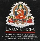 Monks Of Drepung Loseling Monastery/Lama Chopa: A Buddhist Tantric Celebration