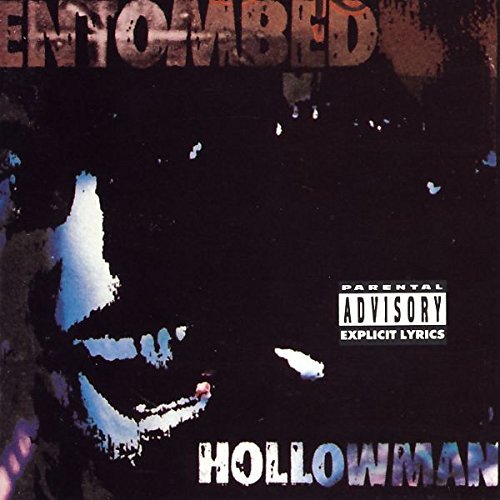 Entombed Hollowman 