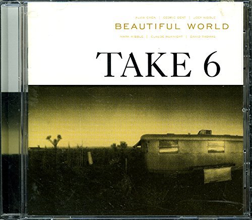 Take 6/Beautiful World