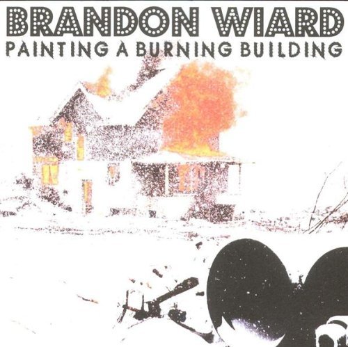 Brandon Wiard/Painting A Burning Building