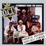 O.C.U. Stronger Than The Mafia 