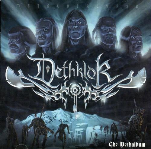 Dethklok/Metalocalypse: Dethklok The Dethalbum