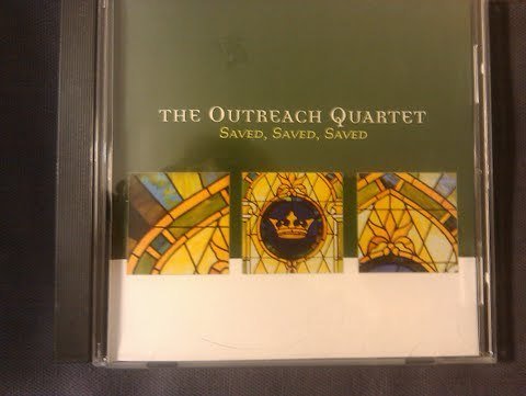 Outreach Quartet Saved Saved Saved 