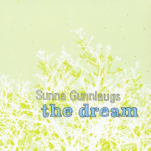 Sunna Gunnlaugs Dream 