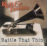 Roll & Tumble Rattle That Thing 