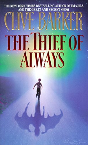CLIVE BARKER/THE THIEF OF ALWAYS
