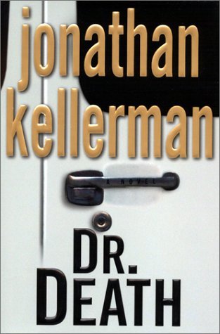 Jonathan Kellerman/Dr. Death