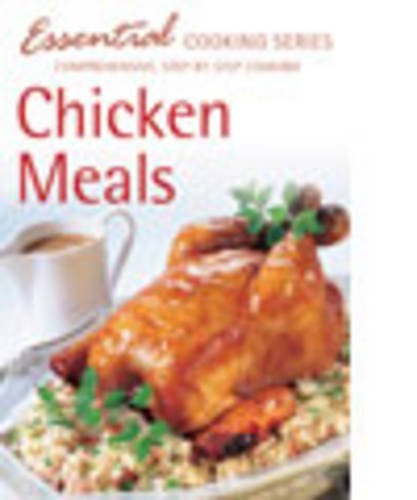 Chicken Meals (essential Cooking) 