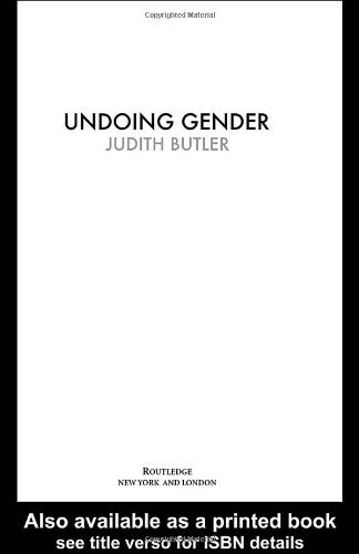 Judith Butler Undoing Gender 