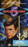 J. Gregory Keyes Babylon 5 Deadly Relations Bester Ascendant 