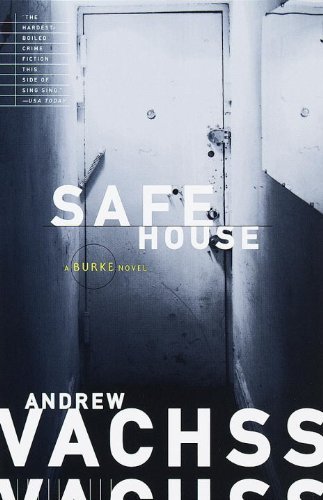 Andrew H. Vachss/Safe House