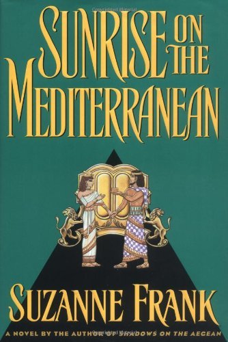 Suzanne Frank/Sunrise on the Mediterranean