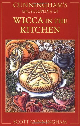 Scott Cunningham Cunningham's Encyclopedia Of Wicca In The Kitchen 0003 Edition; 