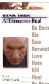 David Mack A Star Trek The Next Generation Time #8 A Time To Heal 