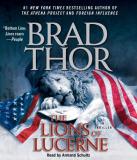 Brad Thor The Lions Of Lucerne 1 Abridged 