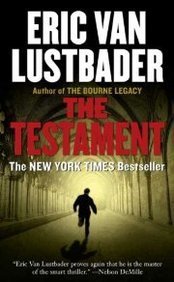 Eric Van Lustbader Testament The 