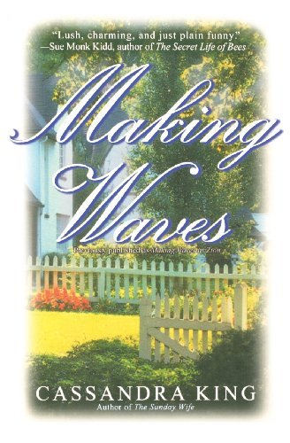 Cassandra King/Making Waves@Reprint
