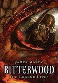 James Maxey Bitterwood 