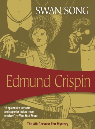 Edmund Crispin Swan Song 