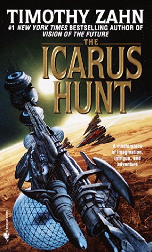 Timothy Zahn/The Icarus Hunt@Reprint