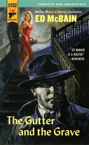Ed Mcbain/Gutter And The Grave,The
