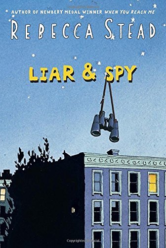 Rebecca Stead/Liar & Spy