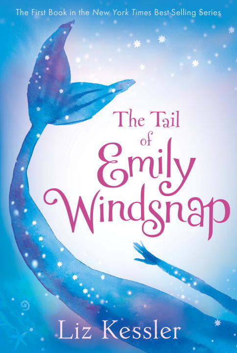 Kessler,Liz/ Gibb,Sarah (ILT)/The Tail of Emily Windsnap@2