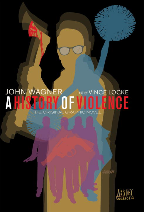John Wagner A History Of Violence 