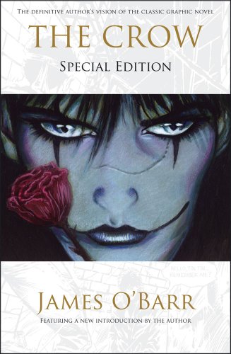 James O'Barr/The Crow (Special Edition)
