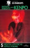 Ed Parker Ed Parker's Infinite Insights Into Kenpo Mental & Physical Applications 
