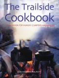 Don Philpott Trailside Cookbook The A Handbook For Hungry Campers And Hikers 