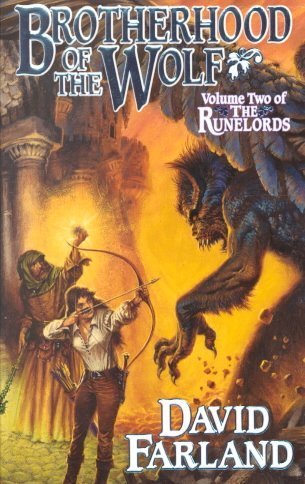 David Farland/Brotherhood of the Wolf