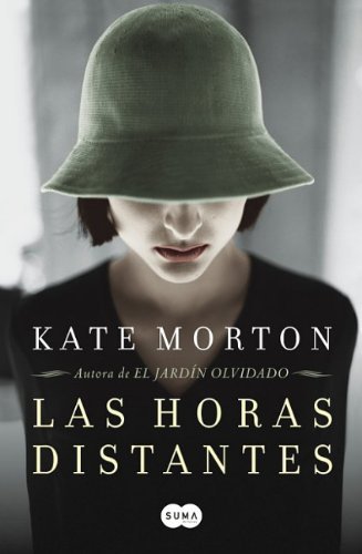 Kate Morton/Las Horas Distantes (The Distant Hours )