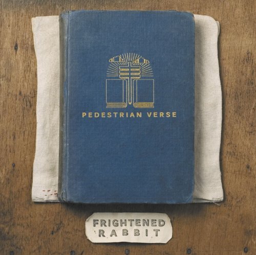 Frightened Rabbit/Pedestrian Verse@Explicit Version