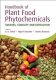 Brijesh K. Tiwari Handbook Of Plant Food Phytochemicals Sources Stability And Extraction 