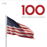 100 Best American Classics 100 Best American Classics 6 CD 