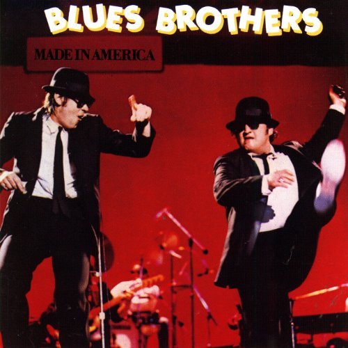 BLUES BROTHERS/MADE IN AMERICA