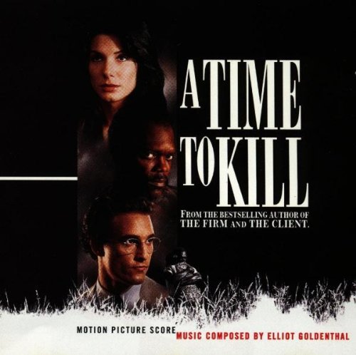 Time To Kill Soundtrack 