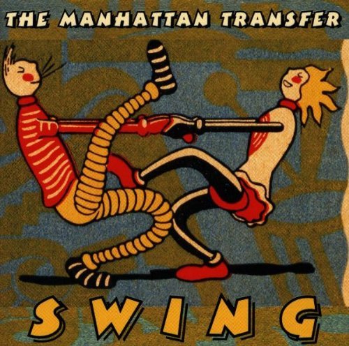 Manhattan Transfer/Swing