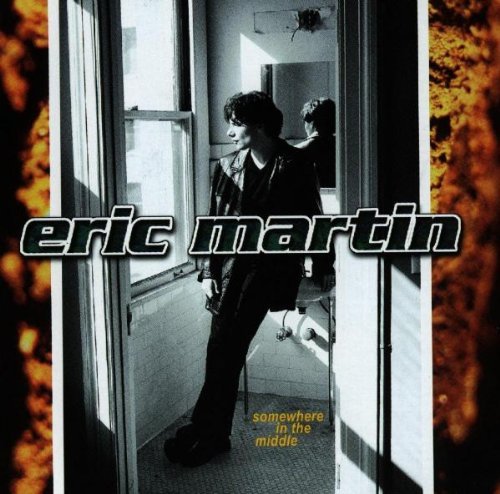 Eric Martin/Somewhere In The Middle@Import-Hkg
