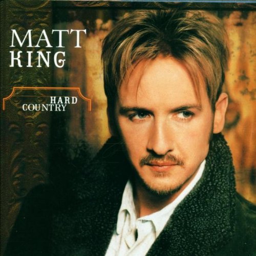 Matt King/Hard Country
