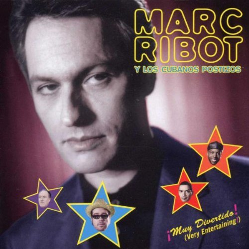 Marc & Los Cubanos Post Ribot/Muy Divertido (Very Entertaini@Cd-R