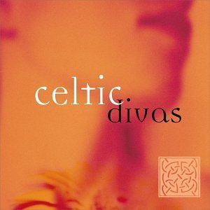 Celtic Divas/Celtic Divas@Mcmahon/Whistlebinkies/Keane