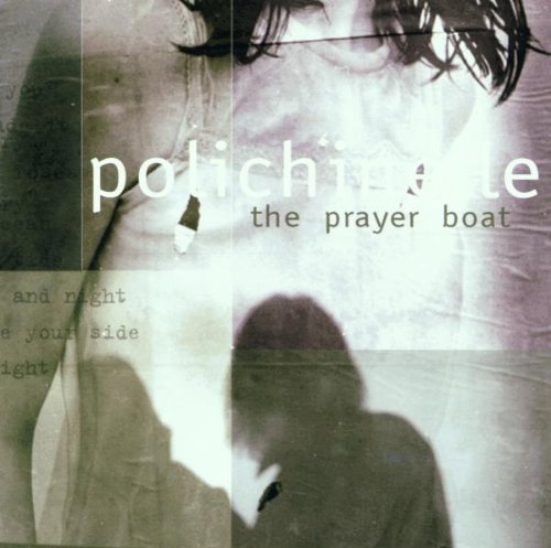 Prayer Boat/Polichinelle