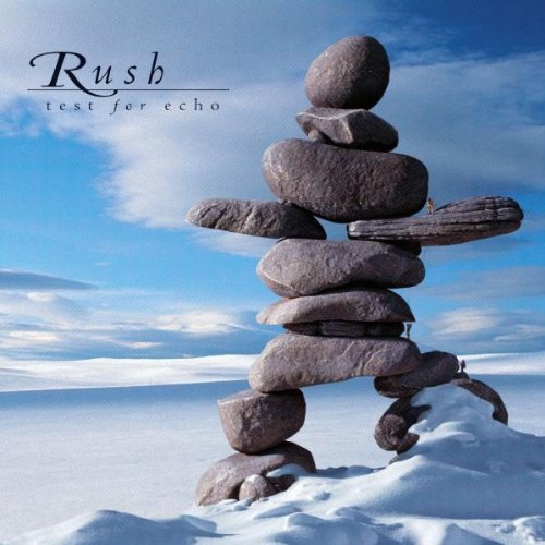 Rush/Test For Echo@Test For Echo