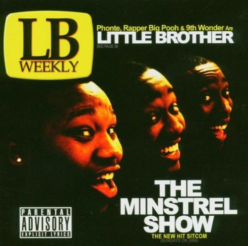 Little Brother/Minstrel Show@Explicit Version