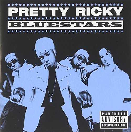 Pretty Ricky/Blue Stars@Explicit Version