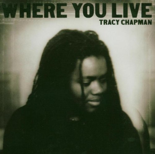 Tracy Chapman/Where You Live
